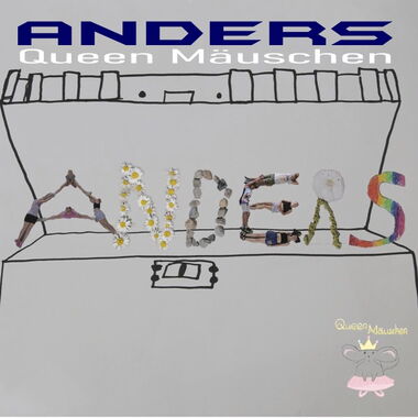 Songcover Queen Mäuschen – Anders